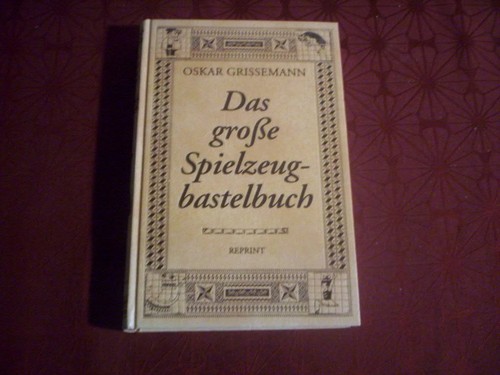Das große spielzeugbastelbuch - das,
