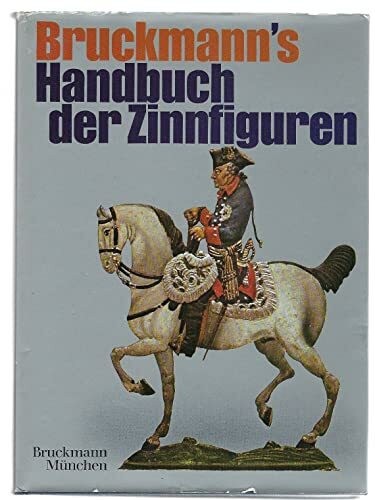 Handbuch der zinnfiguren buch - handbuch,