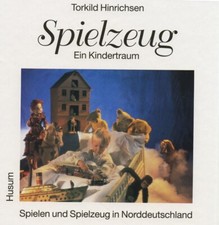 Spielzeug - Ein Kindertraum