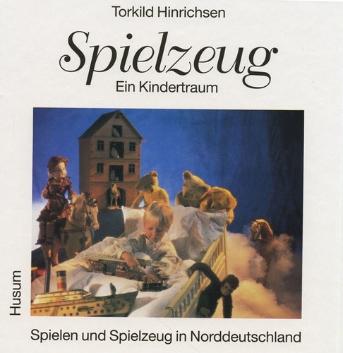 Spielzeug ein kindertraum - -,