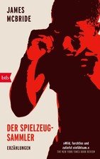 Der Spielzeug-Sammler, James