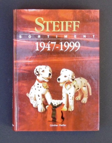 Steiff 1947 1999 buch - 1947-1999,